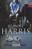 Blueeyedboy (Hardcover) - Joanne Harris Photo