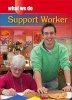 Support Worker (Paperback, Illustrated edition) - James Nixon Photo