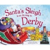 Santa's Sleigh is on its Way to Derby (Hardcover) - Eric James Photo