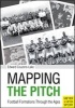 Mapping the Pitch Football Formations Through the Ages (Paperback) - Edward Couzens Lake Photo