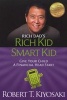 Rich Kid Smart Kid (Paperback) - Robert T Kiyosaki Photo