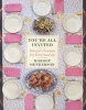 You're All Invited - Margot's Recipes for Entertaining (Hardcover) - Margot Henderson Photo