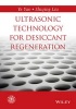 Ultrasonic Technology for Desiccant Regeneration (Hardcover) - Ye Yao Photo