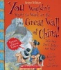 You Wouldn't Want to Work on the Great Wall of China! (Paperback) - Jacqueline Morley Photo