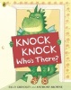 Knock Knock Who's There? (Paperback) - Sally Grindley Photo