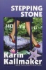 Stepping Stone (Paperback) - Karin Kallmaker Photo