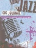 The Jazz Gig Journal (Paperback) - Omnibus Press Photo