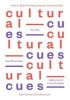 Cultural Cues - Joe Day, Adib Cure & Carie Penabad, Tom Wiscombe (Paperback) - Nina Rappaport Photo