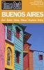 Time Out Buenos Aires City Guide (Paperback, 6th Revised edition) - Time Out Guides Ltd Photo