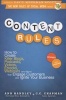 Content Rules - How to Create Killer Blogs, Podcasts, Videos, Ebooks, Webinars (and More) That Engage Customers and Ignite Your Business (Paperback, Revised edition) - Ann Handley Photo