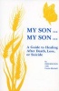 My Son... My Son (Paperback) - Bolton Iris Photo