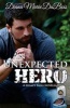 An Unexpected Hero - A Legacy Falls Romance (Paperback) - Diana Marie DuBois Photo