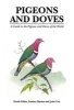 Pigeons and Doves - A Guide to the Pigeons and Doves of the World (Hardcover) - David Gibbs Photo