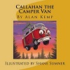 Callahan the Camper Van (Paperback) - MR Alan Kemp Photo