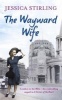 The Wayward Wife (Paperback) - Jessica Stirling Photo