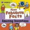 Amazing Inventions: Ladybird First Fabulous Facts (Paperback) -  Photo