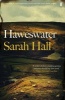 Haweswater (Paperback, Main) - Sarah J E Hall Photo