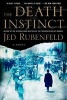 The Death Instinct (Paperback) - Jed Rubenfeld Photo