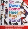 The Sit Down Come Heel Stay and Stand Book (Hardcover) - Claire Arrowsmith Photo