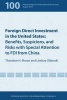 Foreign Direct Investment in the United States - Benefits, Suspicions and Risks with Special Attention to Fdi from China (Paperback) - Theodore H Moran Photo