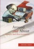 Around and About - Memoirs of a South African Newspaperman (Paperback) - Michael Green Photo