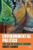 Environmental Politics - The Age of Climate Change (Paperback, 3rd Revised edition) - Robert Garner Photo