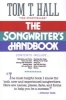 The Songwriter's Handbook (Paperback) - Tom T Hall Photo