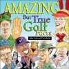 Amazing But True Golf Facts (Paperback) - Allan Zullo Photo