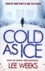 Cold as Ice (Paperback) - Lee Weeks Photo