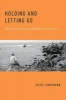 Holding and Letting Go - The Social Practice of Personal Identities (Paperback) - Hilde Lindemann Photo