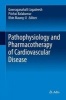 Pathophysiology and Pharmacotherapy of Cardiovascular Disease (Hardcover) - Gowraganahalli Jagadeesh Photo