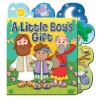 A Little Boy's Gift (Board book) - Karen Williamson Photo