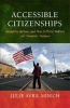 Accessible Citizenships - Disability, Nation, and the Cultural Politics of Greater Mexico (Paperback, American Litera) - Julie Avril Minich Photo