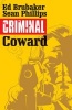 Criminal, Volume 1 - Coward (Paperback) - Sean Phillips Photo