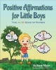 Positive Affirmations for Little Boys (Paperback) - Sarah Mazor Photo