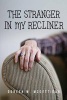 The Stranger in My Recliner (Paperback) - Doreen M McGettigan Photo