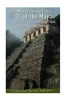 The Most Famous Cities of the Maya - The History of Chichen Itza, Tikal, Mayapan, and Uxmal (Paperback) - Charles River Editors Photo