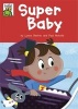 Super Baby (Hardcover, Illustrated edition) - Lynne Benton Photo