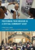 Positioning Your Museum as a Critical Community Asset - A Practical Guide (Paperback) - Robert P Connolly Photo