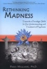 Rethinking Madness - Towards a Paradigm Shift in Our Understanding and Treatment of Psychosis (Paperback) - Paris Williams Photo