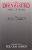 The Disinherited - A Novel of the 1930s (Paperback, 1991 Ed) - Jack Conroy Photo