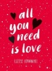 All You Need is Love (Hardcover) - Lizzie Cornwall Photo