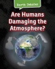 Are Humans Damaging the Atmosphere? (Paperback) - Catherine Chambers Photo