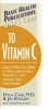 User's Guide to Vitamin C - Learn What You Need to Know About How Vitamin C Can Improve Your Total Health (Paperback, Revised) - Hyla Cass Photo