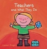 Teachers and What They Do (Hardcover) - Liesbet Slegers Photo