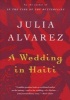 A Wedding in Haiti (Paperback) - Julia Alvarez Photo