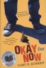 Okay for Now (Paperback) - Gary D Schmidt Photo