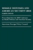 Missile Defense and American Security 2003 - Proceedings from the 2003 Conference on Missile Defenses and American Security (Paperback, New) - American Foreign Policy Council Photo