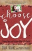 Choose Joy - Finding Hope and Purpose When Life Hurts (Paperback) - Sara Frankl Photo