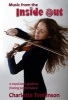 Music from the Inside Out - A Musician's Guide to Freeing Performance (Paperback) - Charlotte Tomlinson Photo